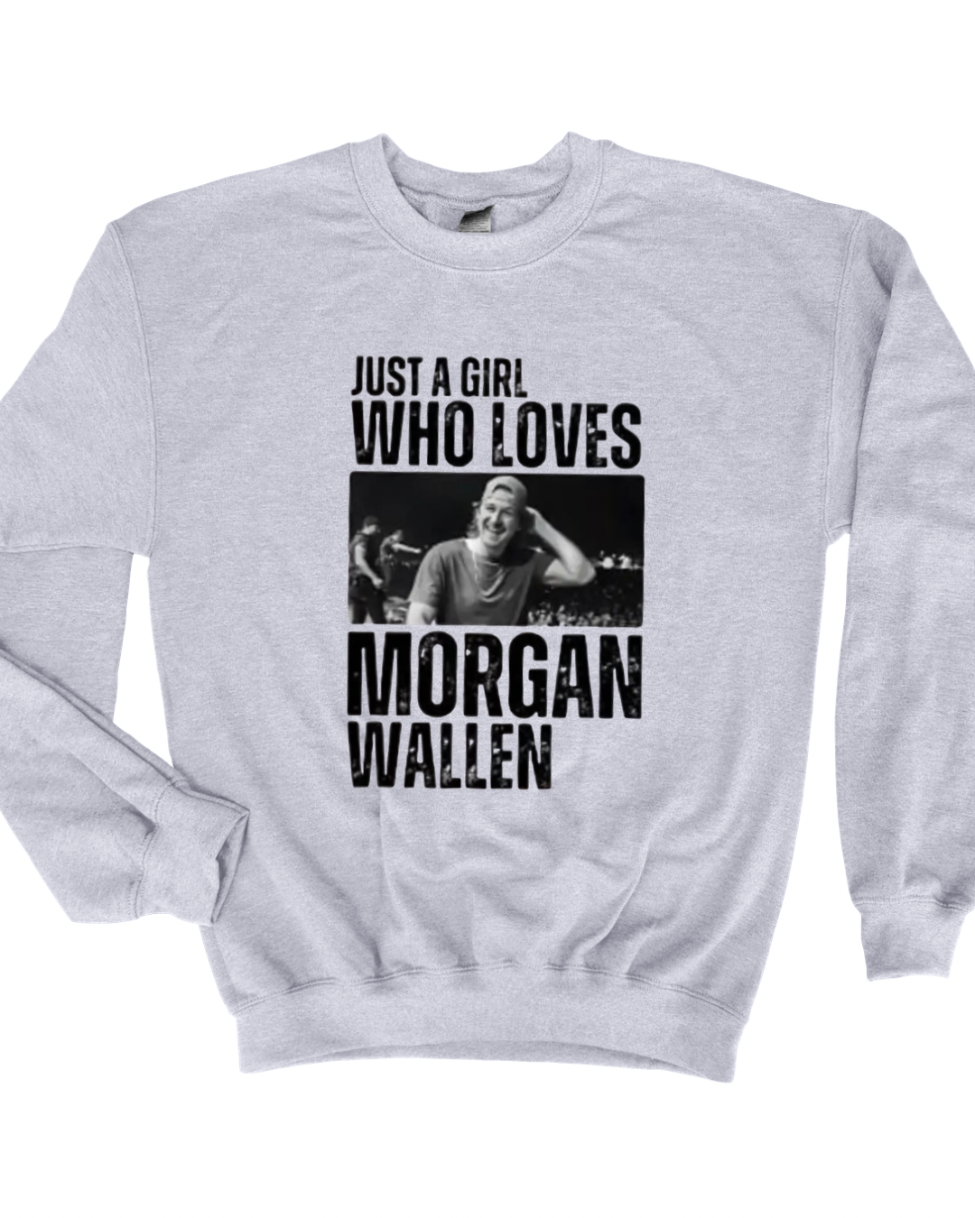 Just A Girl Who Loves Morgan Wallen