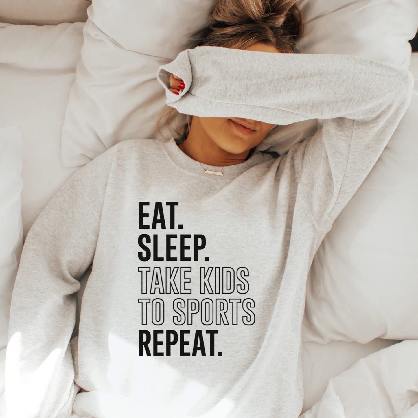 Eat Sleep Take Kids to Sports. Repeat.