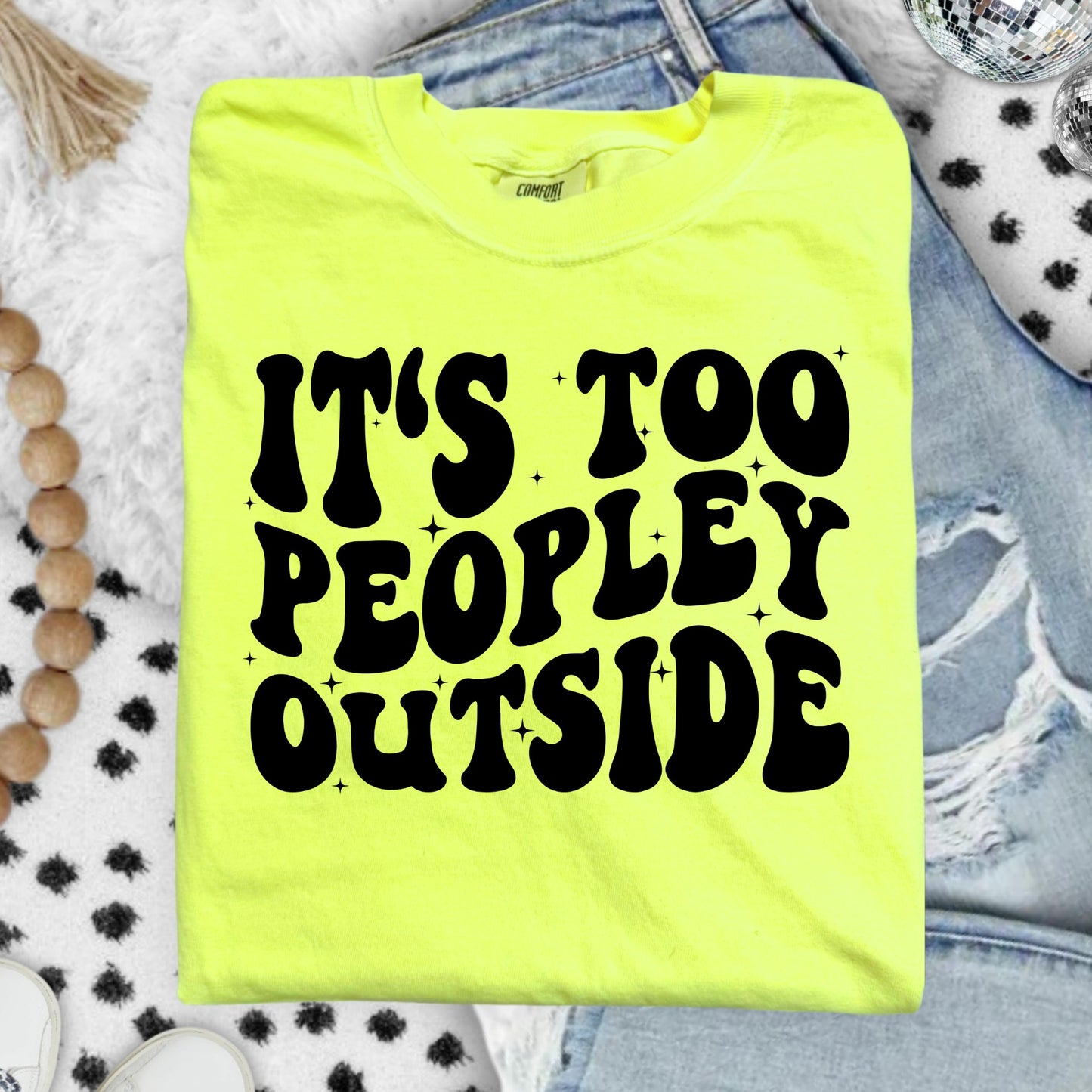 It's TOO Peopley Outside