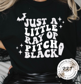 Just a little Ray of Pitch Black