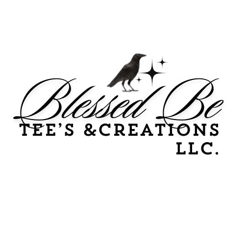 Blessed Be Tee’s LLC. 