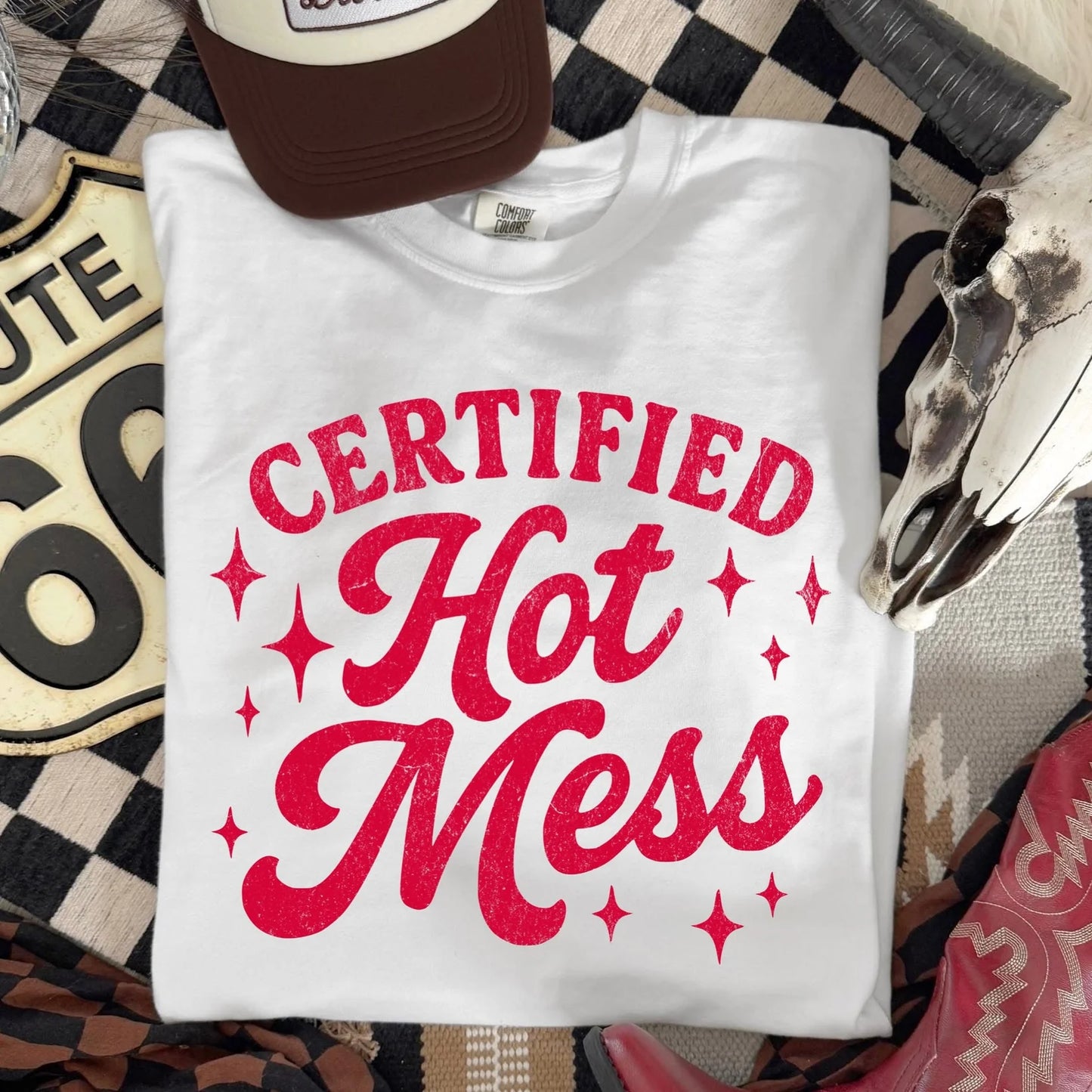 Certified Hot Mess