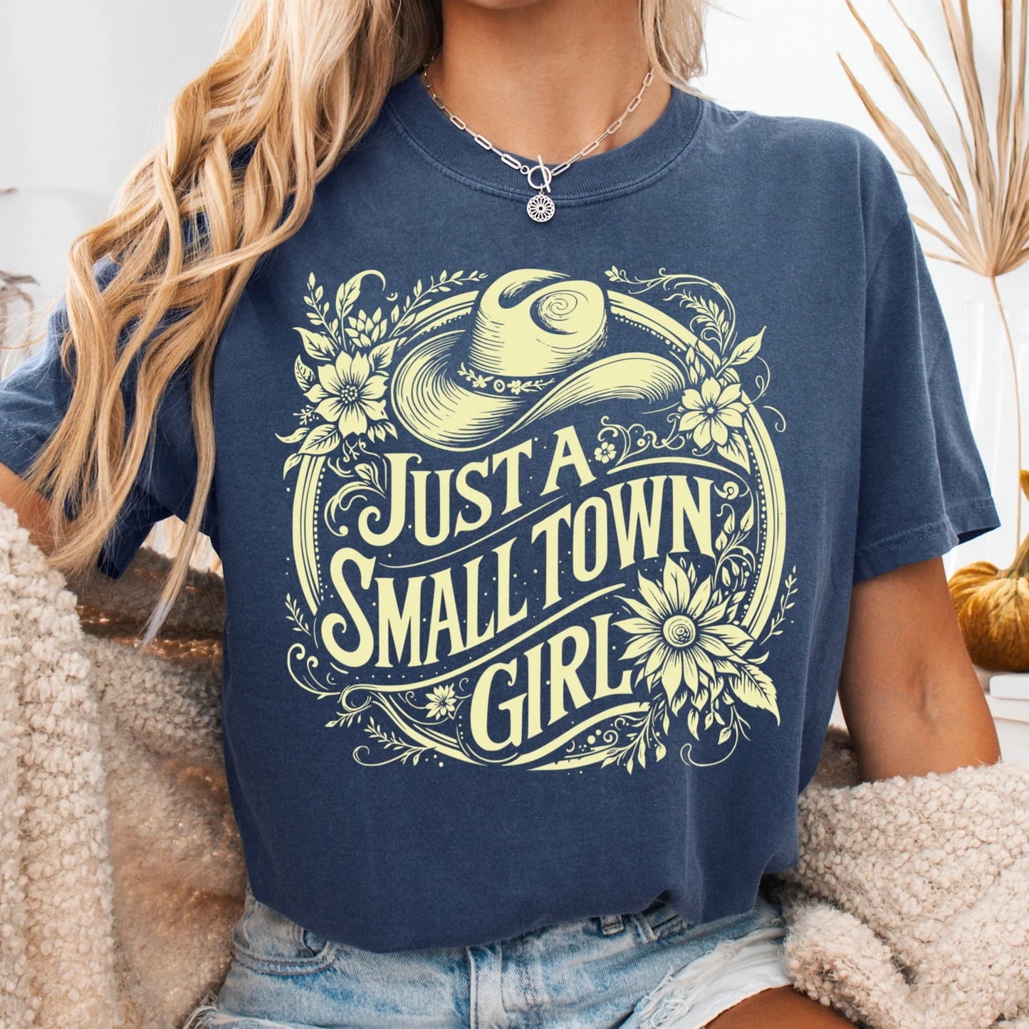 Just A Small Town Girl