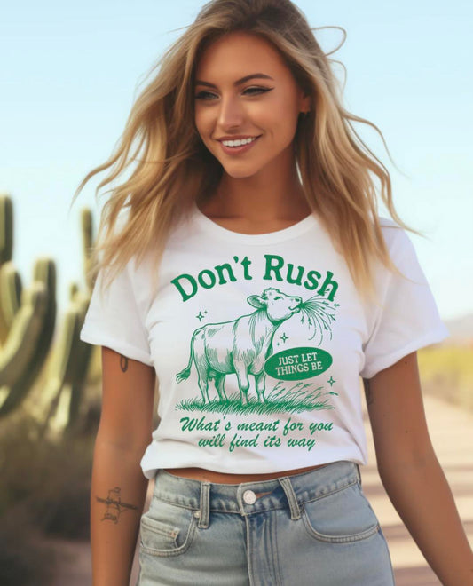 Dont Rush