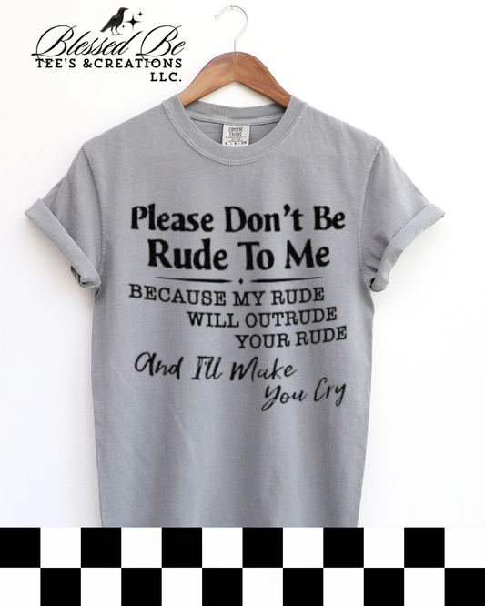 Don’t be Rude