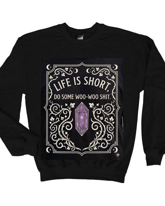 Life is short….