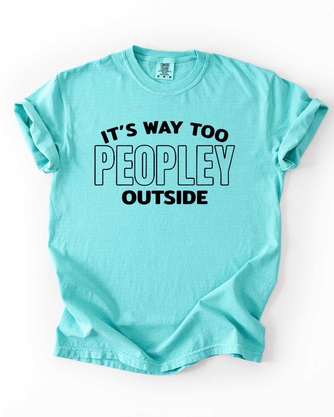 It's Way Too Peopley Outside