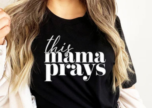 This Mama Prays